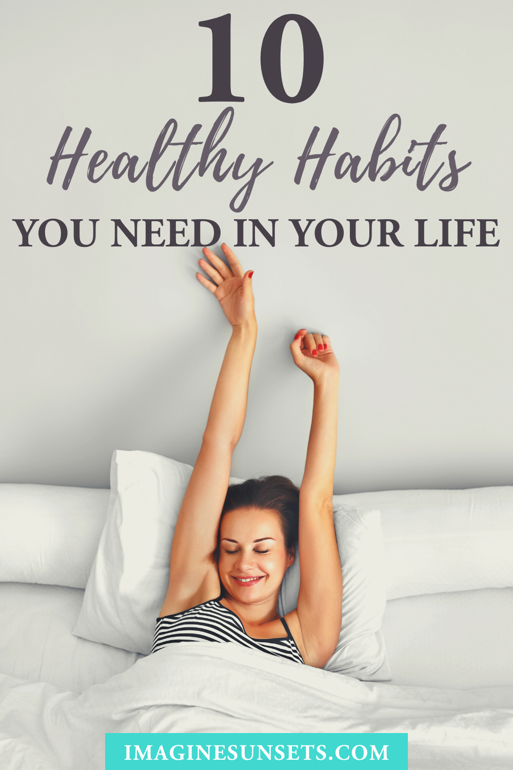 healthy habits you need in your life