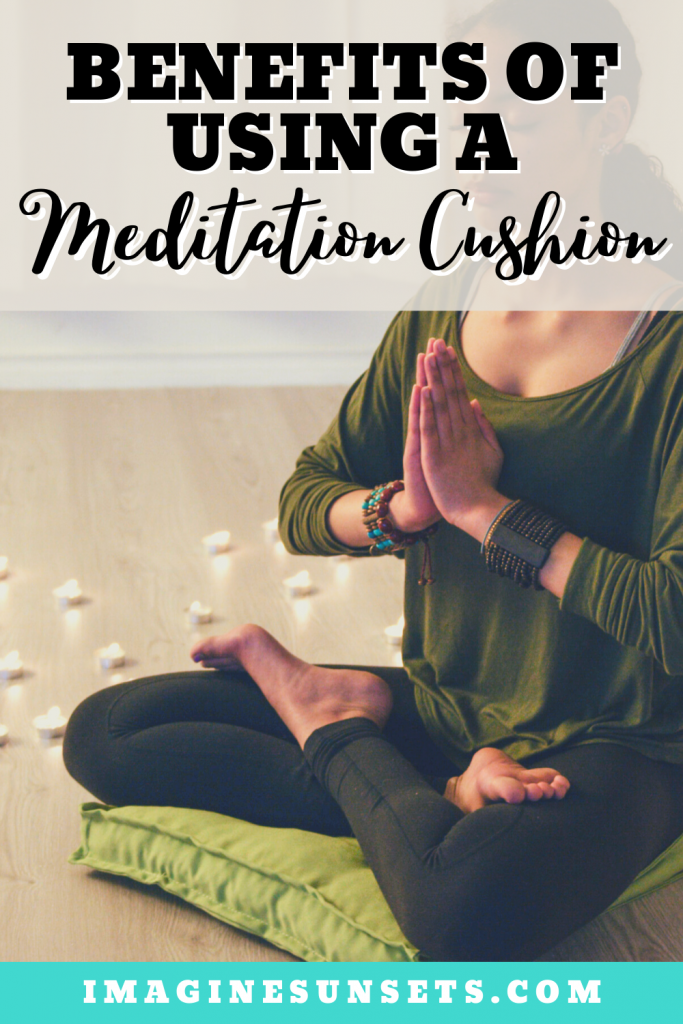 benefits of using a meditation cushion