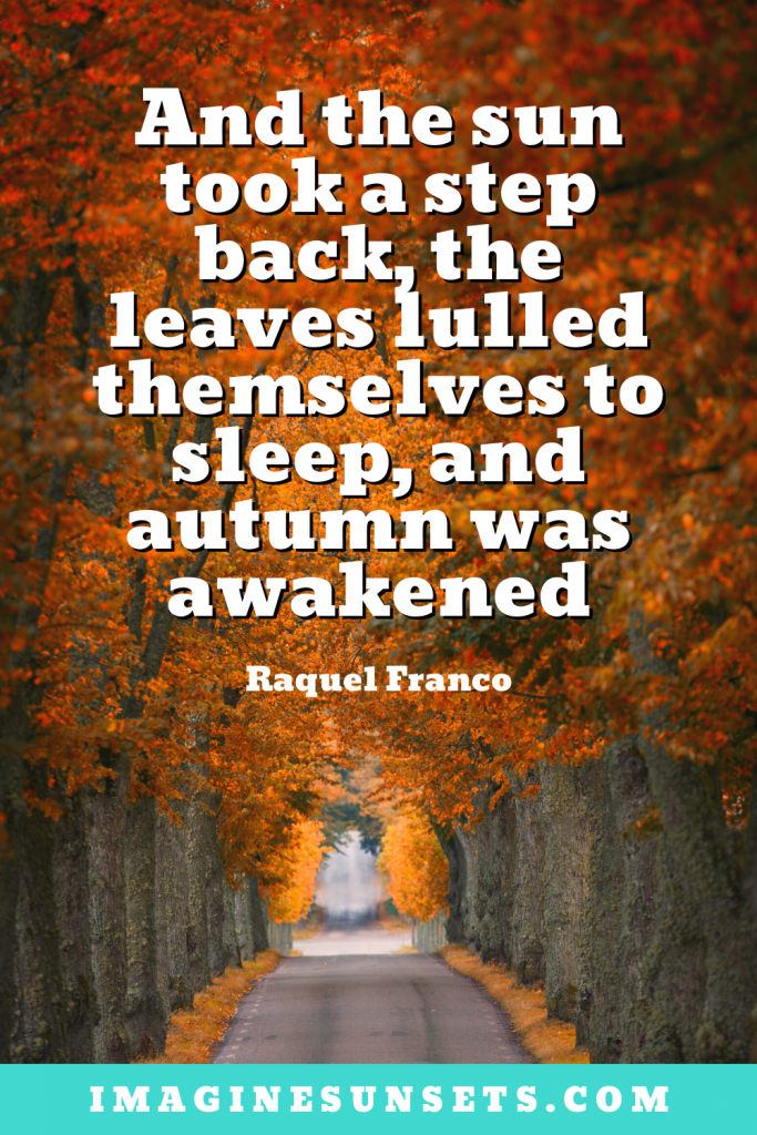 28 Beautiful Fall Quotes to Welcome the Season | Imagine Sunsets