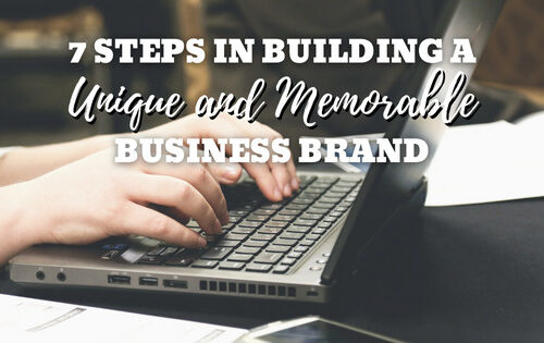 how to build a unique and memorable business brand